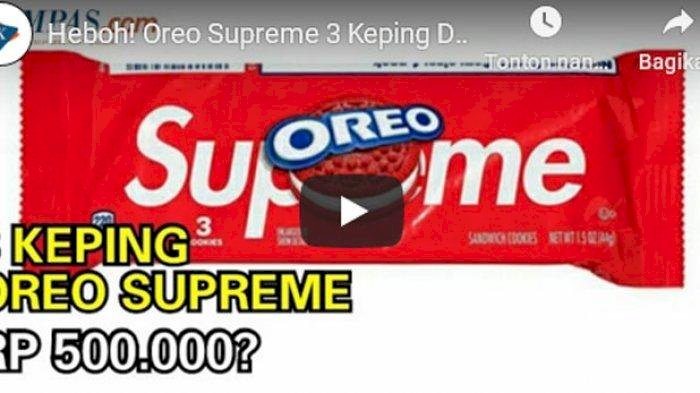 Viral di YouTube, Sebenarnya Apa Saja Keistimewaan Oreo Supreme Hingga Membuat Harganya Super Mahal