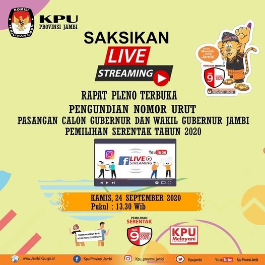 Tidak Perlu Ramai-ramai di Pengambilan Nomor Urut, KPU Provinsi Jambi Sediakan Live Streaming