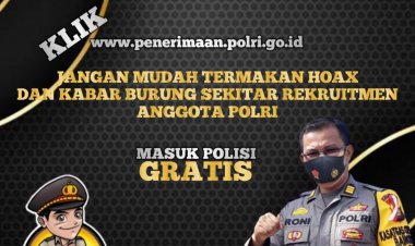 Siap-siap, Polri Buka Rekrutmen Anggota Baru, Cek Pendaftarannya di Sini