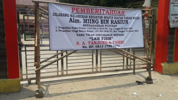 Akhirnya PT Banten Menangkan Miing, Muhidin, Soal Penyegelan SD, Pemkab Tangerang: Tidak akan Banding Lagi
