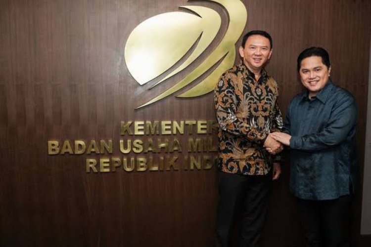 Memanas! Ahok Bongkar Borok BUMN, Erick Thohir: Tolong di-review yang Ada di Pertamina....