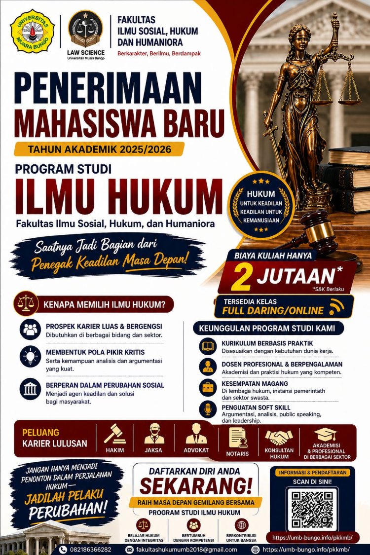 Fakultas Ilmu Hukum Universitas Muara Bungo Buka PMB 2025/2026! Siapkan Generasi Penegak Keadilan Masa Depan