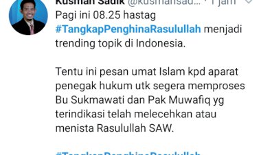 #TangkapPenghinaRasullah Jadi Trending Topik