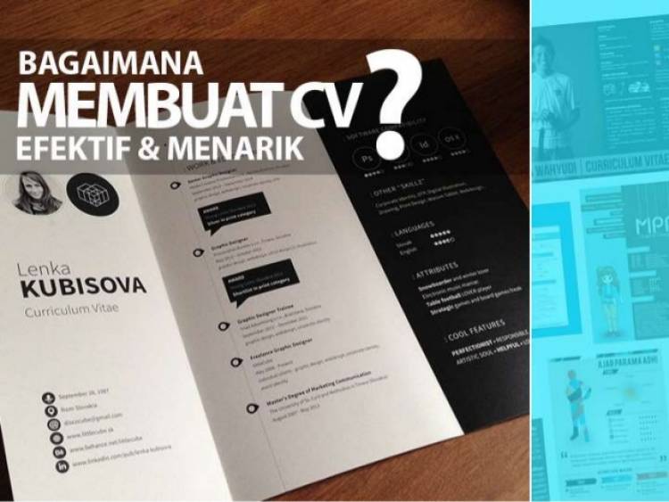 Bagaimana Membuat CV yang Efektif dan Menarik? 