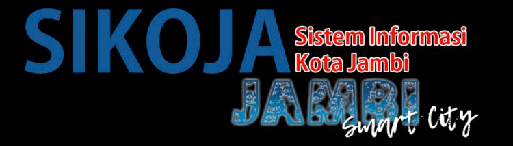 Kota Jambi Hadirkan SIKOJA Berbasis Android, Ini Penjelasannya...
